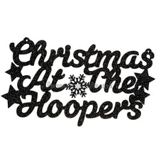 Load image into Gallery viewer, Painted Christmas At The Surname Plaque Only